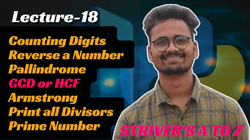 L18- Basic Maths Problems | Cracking/Solving Striver