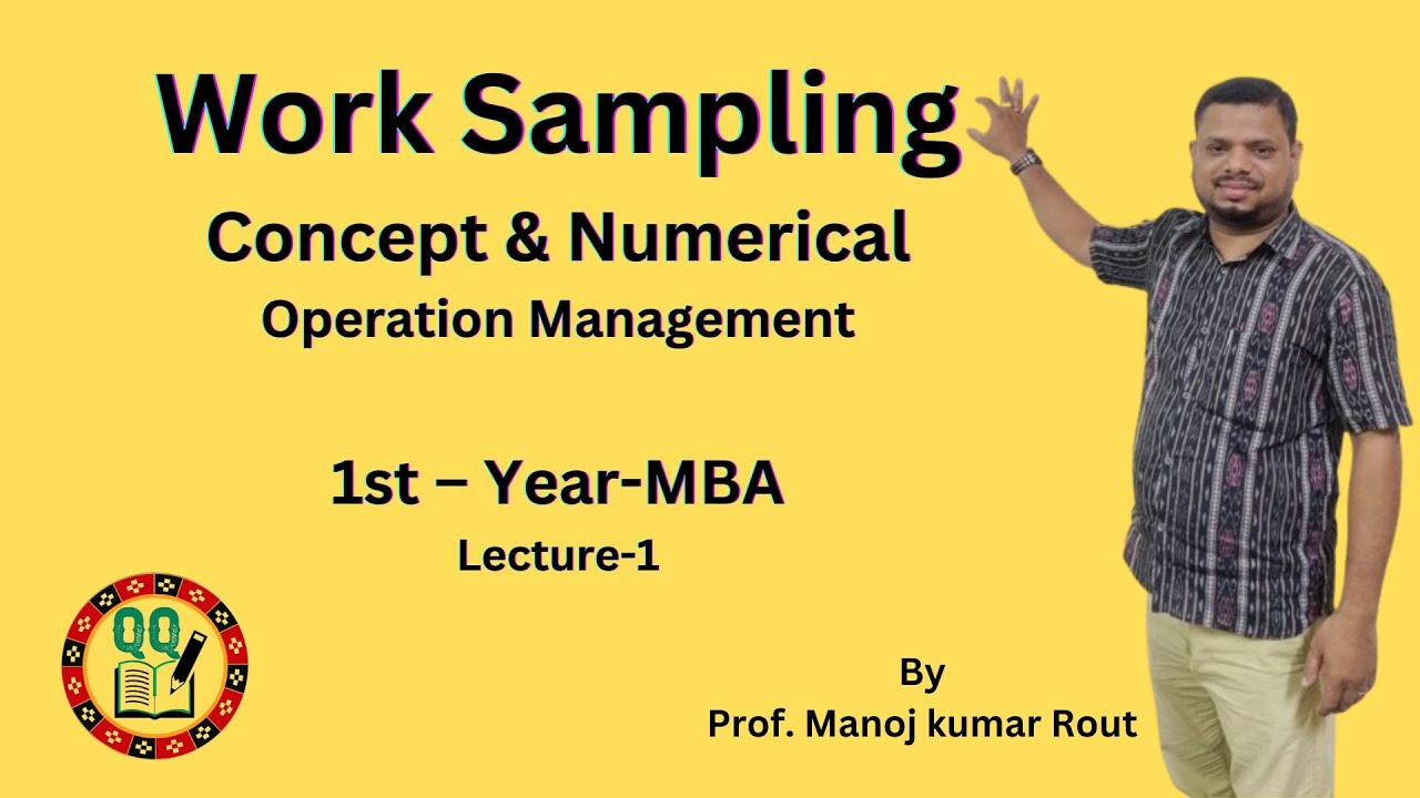 Work Sampling II Operation Management II Lecture-1 - YouTube