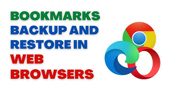 Bookmarks backup and restore in google chrome | Opera | Microsoft Edge