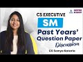 PAST EXAMS&#39; PAPER Discussion| STRATEGIC MANAGEMENT | CS Executive | SM | CS Somya Kataria