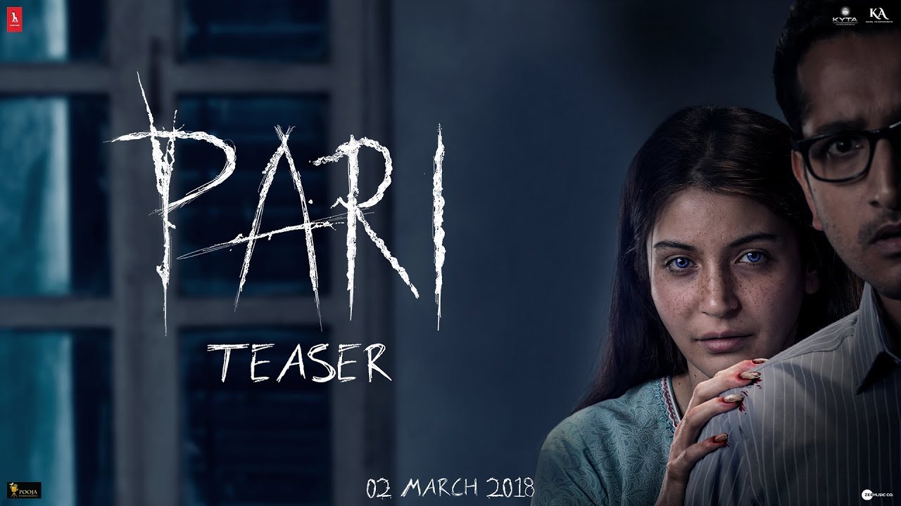 Must Watch Horror Movies: Pari: Not a fairy tale - Power of love