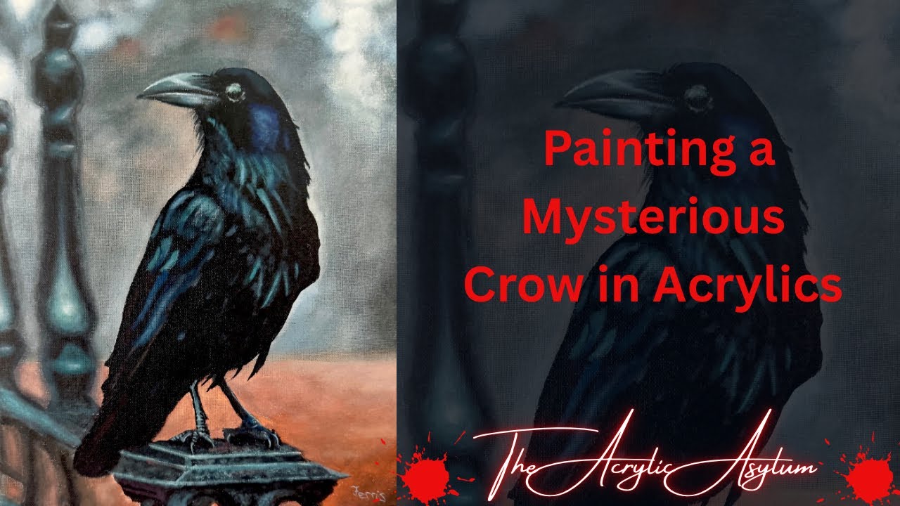 Painting a Mysterious Crow in Acrylics 