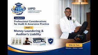 LECTURE 4 Professional Consideration Part 1 Money Laundering & Auditor's Liability (2024 -2029)