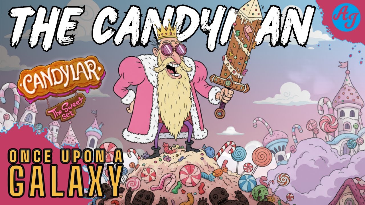 Candylar The Sweet Set Expansion - The Candyman can make the Sunrise (Once Upon a Galaxy)