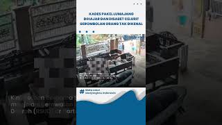 Dianiaya Gerombolan Orang Tidak Dikenal, Kades Pakel Babak Belur Dihajar Disabet Sajam