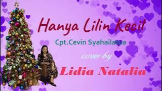 Hanya Lilin Kecil - Cipt. Cevin Syahailatua - LIDIA NATALIA - Cover
