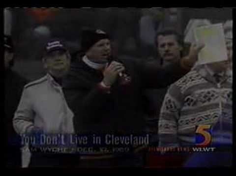 Sam Wyche - Bengals - You Don't Live In Cleveland