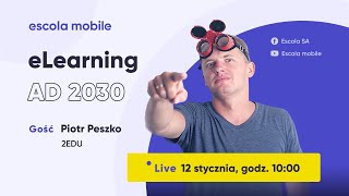 Elearning Ad2030 - Piotr Peszko