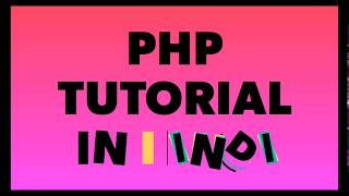 PHP TUTORIAL 3 IN URDU/HINDI