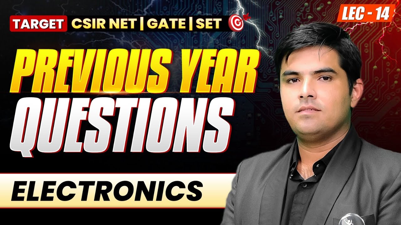 CSIR NET Physical Science Electronics PYQs Practice 2025 | GATE Physics ...