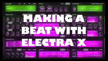 Making a Beat From Scratch with Electra X | Electra X FL Studio Beat Tutorial 2020 | ProdbyRaia