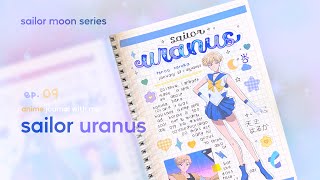 🫐 ✧ anime journal with me: sailor uranus [sailor moon series ep. 09] | 𝗲𝗽. 𝟭𝟯