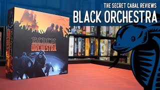 Black Orchestra Overview and Review