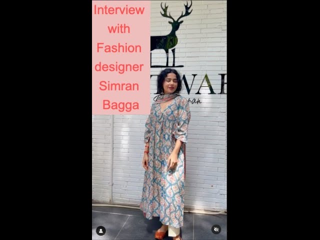 Interview with Fashion Designer Simran Bagga