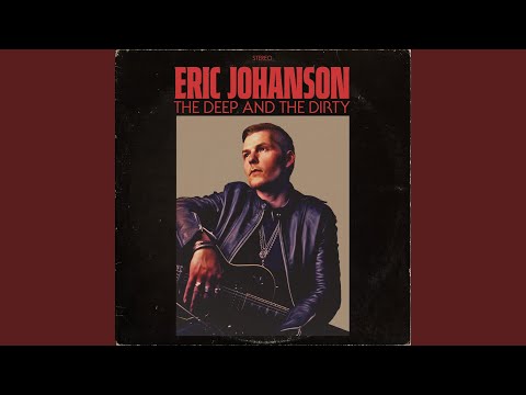 Eric Johanson — She Is The Song
