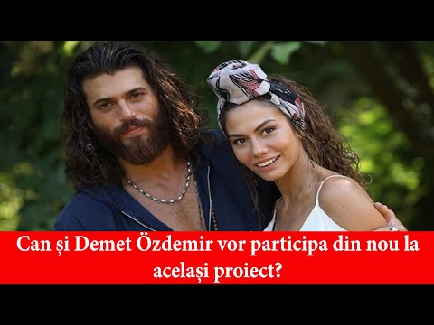 Can și Demet Özdemir vor participa din nou la același proiect?