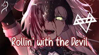 Nightcore – NEFFEX - Rollin' with the Devil (Lyrics)