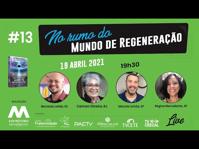 13- NO RUMO DO MUNDO DE REGENERAÇÃO - CAP. 8 - EM PLENO CAMPO DE BATALHA - 2ª Parte