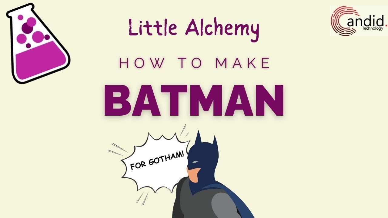 How to make Batman in Little Alchemy?