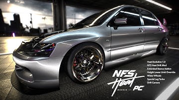 v1.0 @EvolutionWorks x @hayeduce Drift Mod | Evo IX MR Gameplay Cinematic | NFS Heat Modlist