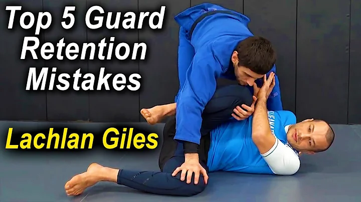 The Top 5 Jiu Jitsu Guard Retention Mistakes by La...
