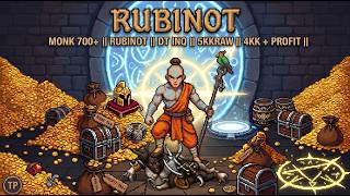 MONK 700+ || RUBINOT || DT INQ || 5KKRAW || 4KK + PROFIT ||