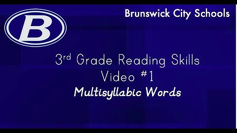 3rd Grade Reading Skills Video #1: Multisyllabic Words