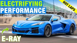 DRIVEN: Chevy Corvette ERay | Hot Laps in the First Electrified Corvette | The One to Have?