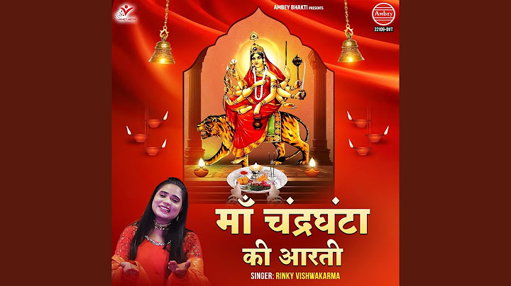 Maa Chandraghanta Ki Aarti