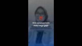 gini lho cara nego gaji! gini lho cara nego gaji!