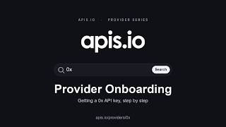 Onboarding with 0x — From Signup to Your First Swap API Call | apis.io
