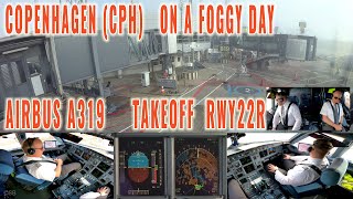 COPENHAGEN (CPH) | Taxiing through fog and takeoff runway 22R | Airbus pilots + cockpit views