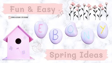 Easy and Fun Spring Ideas | Rock Painting & DIY Birdhouse | Simply Devine Creations