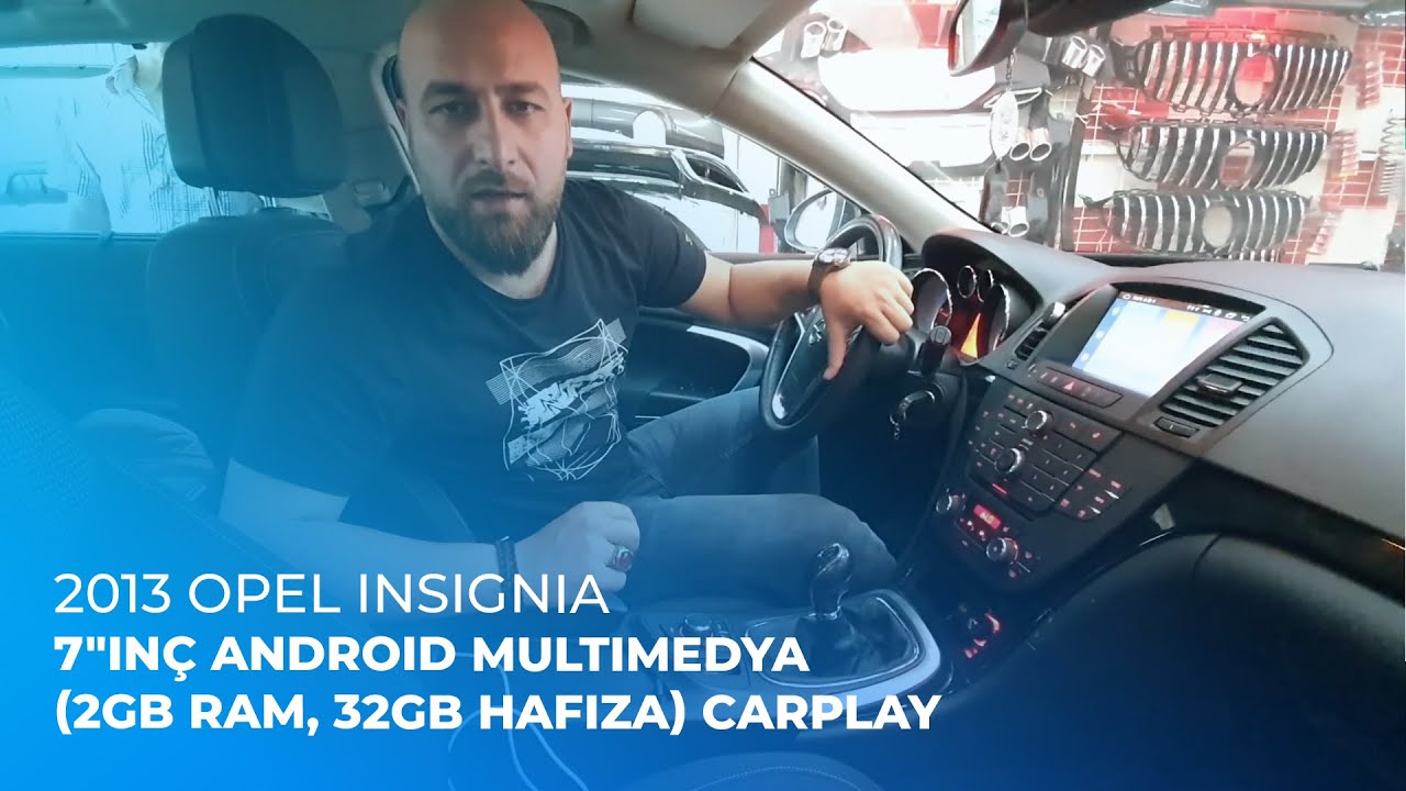 2013 Opel Insignia // 7"inç Android Multimedya (2GB Ram, 32GB Hafıza) CarPlay