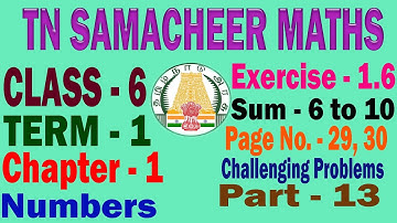 6th Std Maths Term 1 Chapter 1 Numbers Exercise 1.6 Challenging Problems | Sum 6 to 10 | TN Syllabus