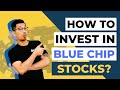 HOW TO INVEST IN BLUE CHIP STOCKS 2020 | How to Invest in Stocks | What is blue chip stocks?