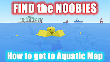 FIND the NOOBIES MORPHS *How to get to Aquatic Map* Roblox