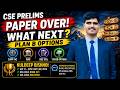 UPSC Prelims 2026 Over? | What Next? | Best Plan B Options | CAPF, RAS, SSC CGL & More