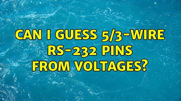 Can I guess 5/3-wire RS-232 pins from voltages? (2 Solutions!!)