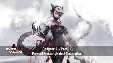 Reverse Collapse Chapter 4 - Part 11 - Mutual Destruction