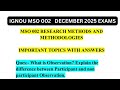 Observation | Participant and Non-Participant Observation | IGNOU MSO 002 | DECEMBER 2025 EXAMS #mso