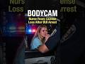 Bodycam: Nurse Fears License Loss After DUI Arrest