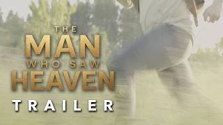The Man Who Saw Heaven | Official Teaser Trailer