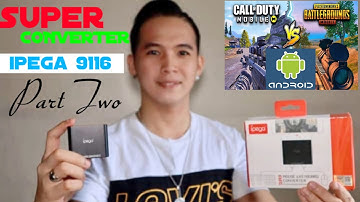 Ipega 9116 For ANDROID Device w/ Full Tutorials | PART II TAGALOG