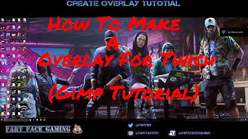 How to make a Overlay for Twitch Gimp Tutorial Full HD