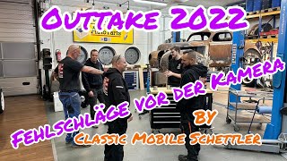 Outtake 2022 by Classic Mobile Schettler 🤣🤣🤣 by Classic Mobile Schettler 488 views 1 year ago 7 minutes, 36 seconds