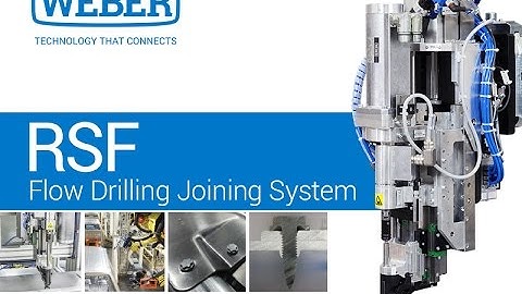 WEBER Flow Drilling System (RSF)