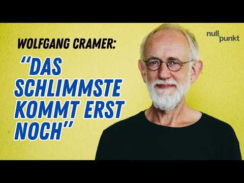 Klimaforscher Wolfgang Cramer: „Das Schlimmste kommt erst noch.“