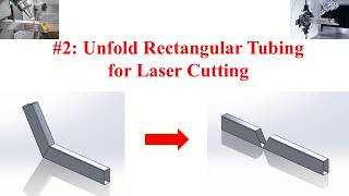 #2:  Unfold Rectangular Tubing for Laser Cutting (English)