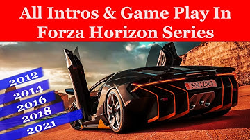 Forza Horizon Evolution All Intros of 1 2 3 4 5 Forza Horizon FH | Best Cars | Gameplay